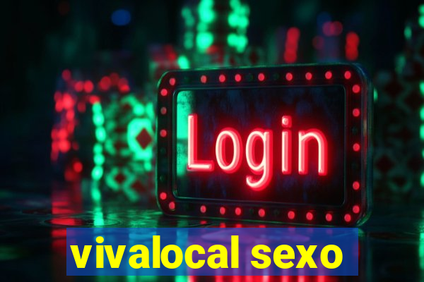 vivalocal sexo