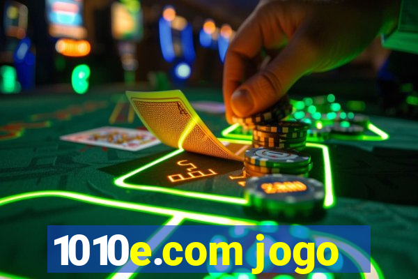 1010e.com jogo