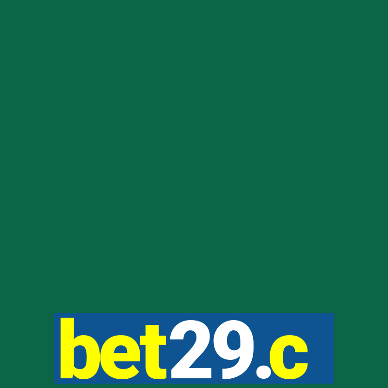 bet29.c