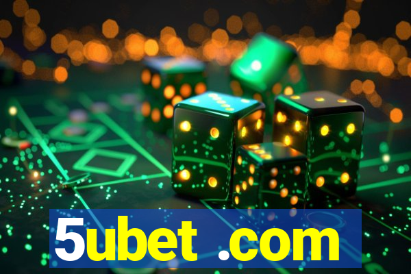 5ubet .com