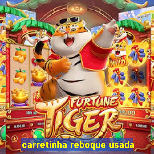 carretinha reboque usada