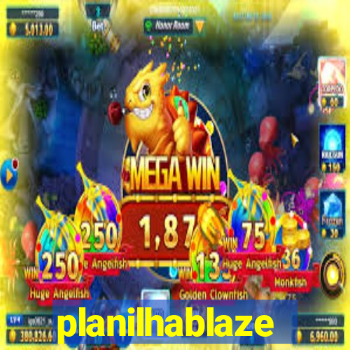 planilhablaze