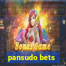 pansudo bets