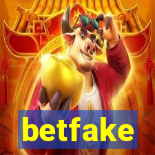 betfake