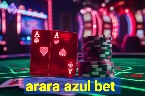 arara azul bet