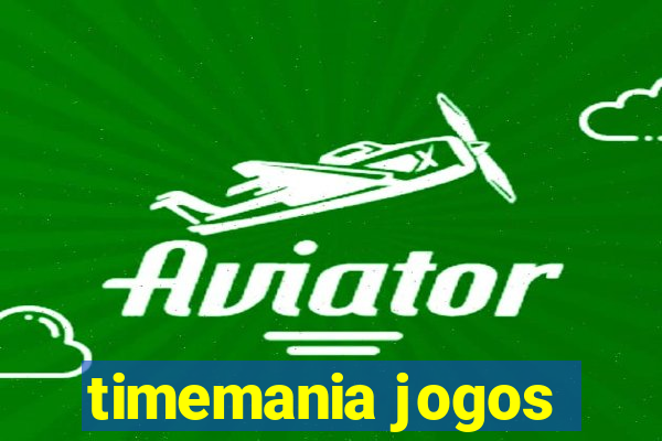 timemania jogos