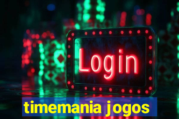 timemania jogos