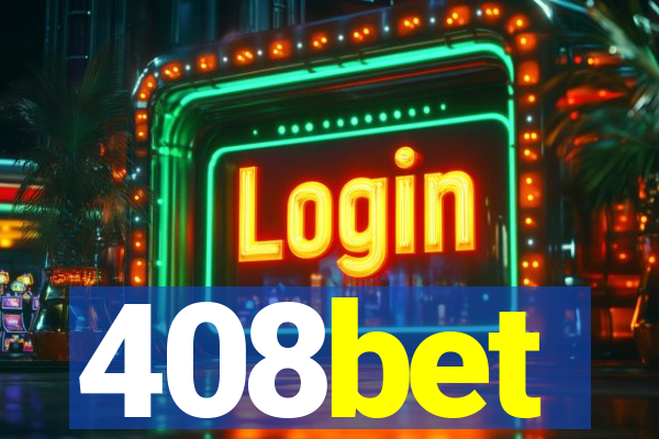 408bet