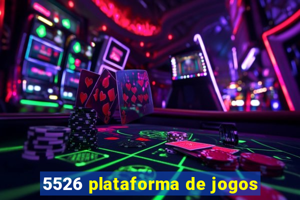 5526 plataforma de jogos