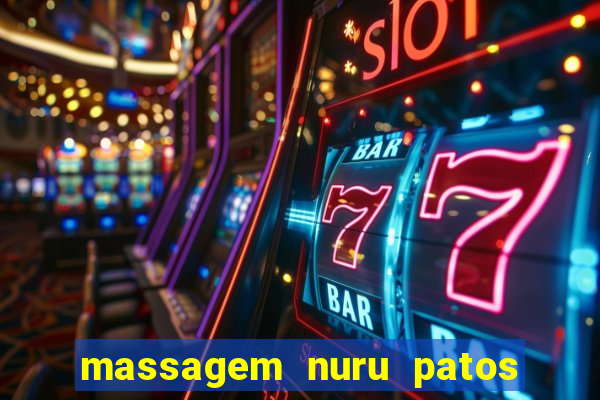 massagem nuru patos de minas