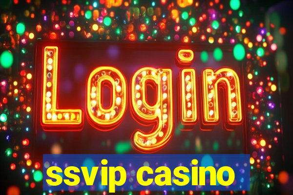 ssvip casino