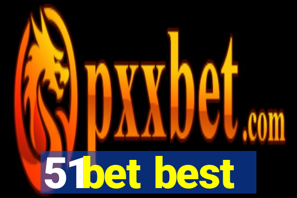 51bet best