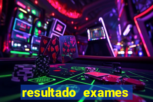 resultado exames unimed poa