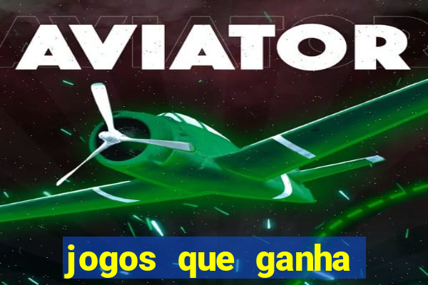 jogos que ganha dinheiro de verdade no pix na hora