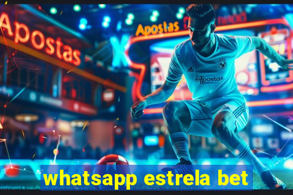 whatsapp estrela bet