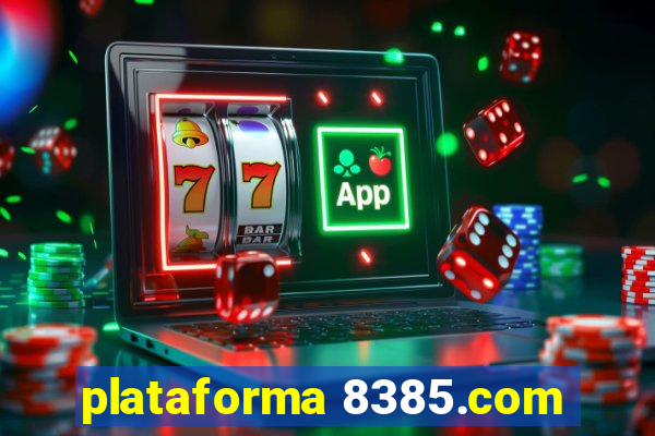 plataforma 8385.com