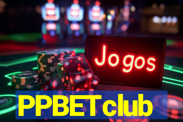 PPBETclub