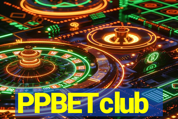 PPBETclub