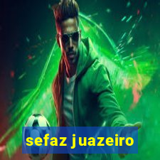 sefaz juazeiro