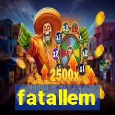 fatallem