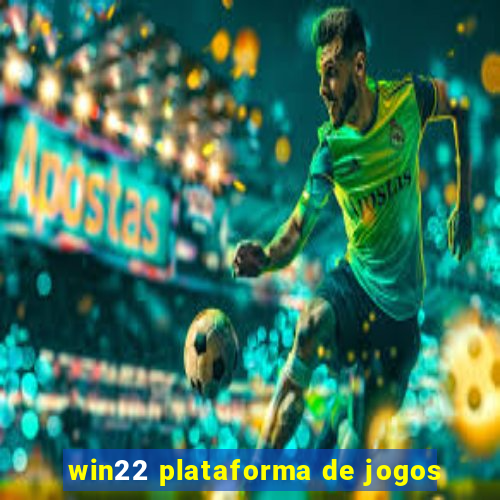 win22 plataforma de jogos