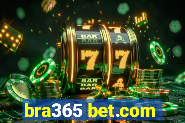 bra365 bet.com