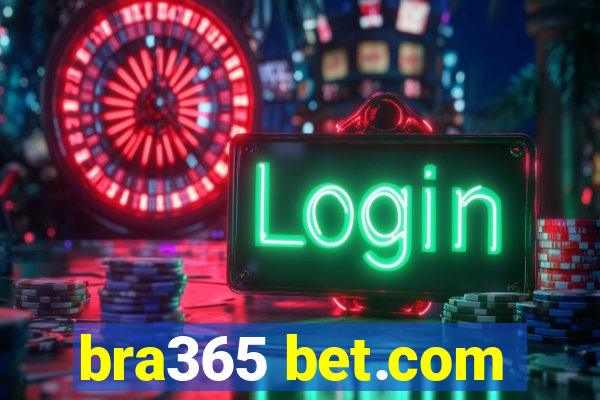 bra365 bet.com