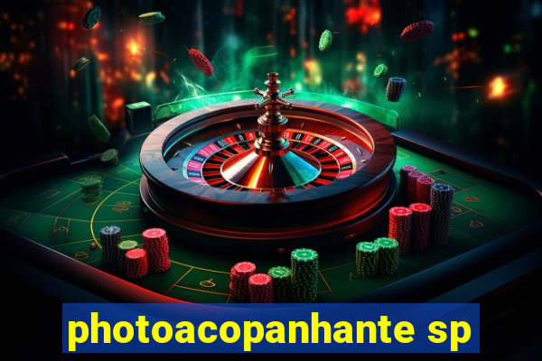 photoacopanhante sp