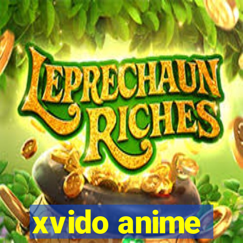 xvido anime