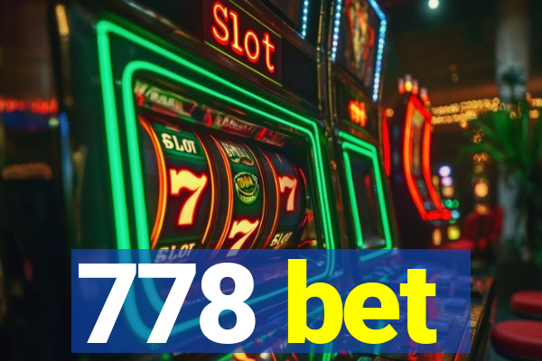 778 bet