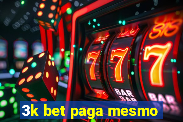 3k bet paga mesmo