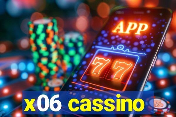 x06 cassino