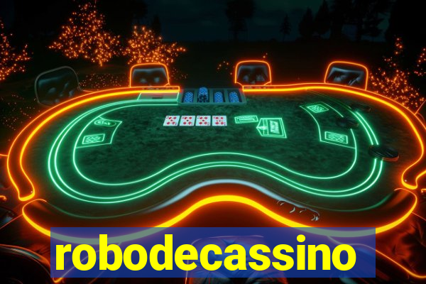 robodecassino