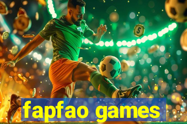 fapfao games