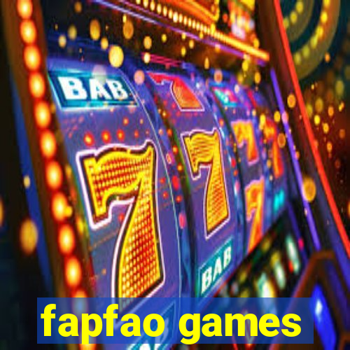 fapfao games