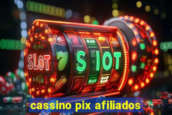 cassino pix afiliados