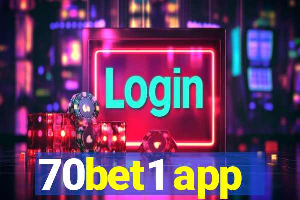 70bet1 app