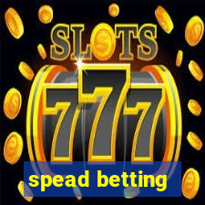 spead betting