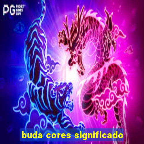 buda cores significado