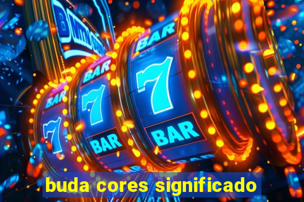 buda cores significado