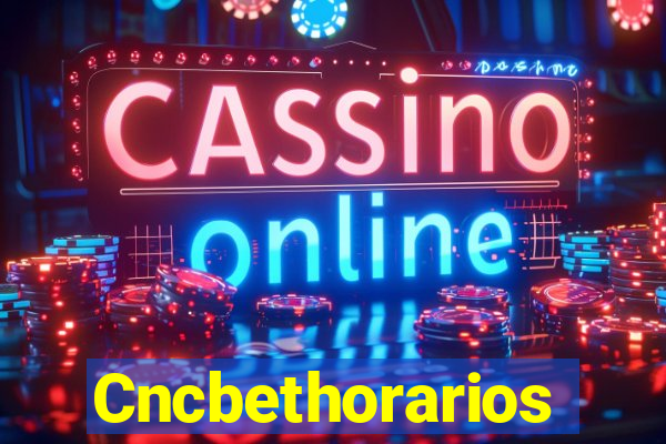 Cncbethorarios