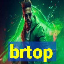 brtop