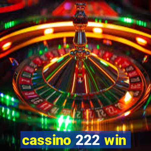 cassino 222 win