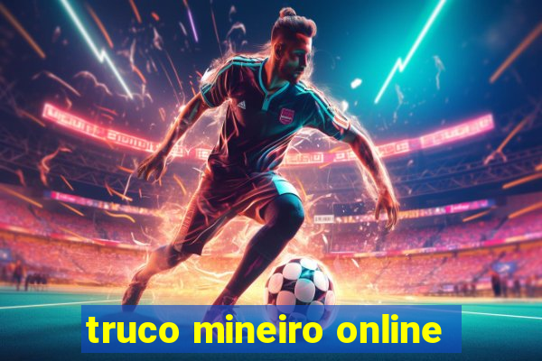 truco mineiro online