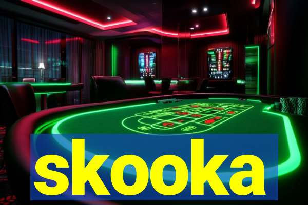 skooka