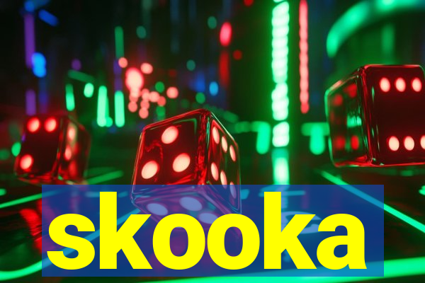 skooka