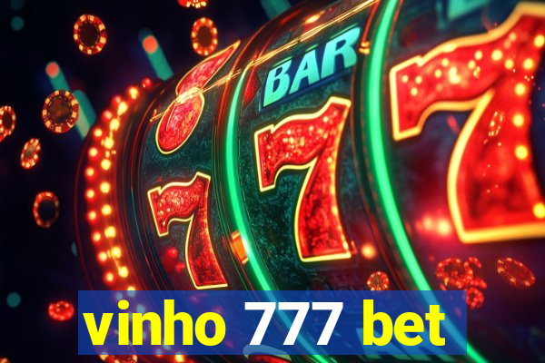 vinho 777 bet