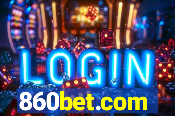 860bet.com