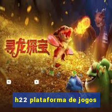 h22 plataforma de jogos