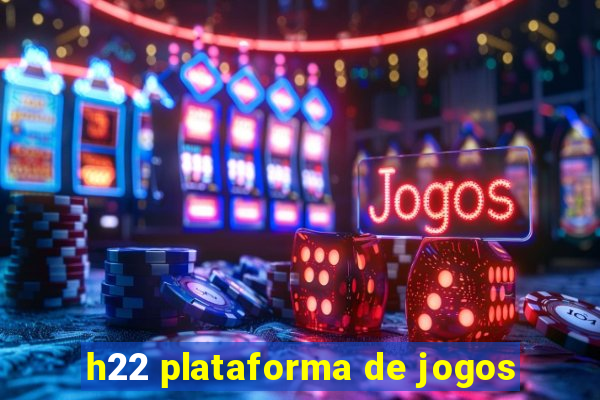 h22 plataforma de jogos